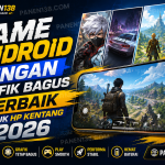 Game Android Ringan Grafik Bagus Terbaik untuk HP Kentang 2026